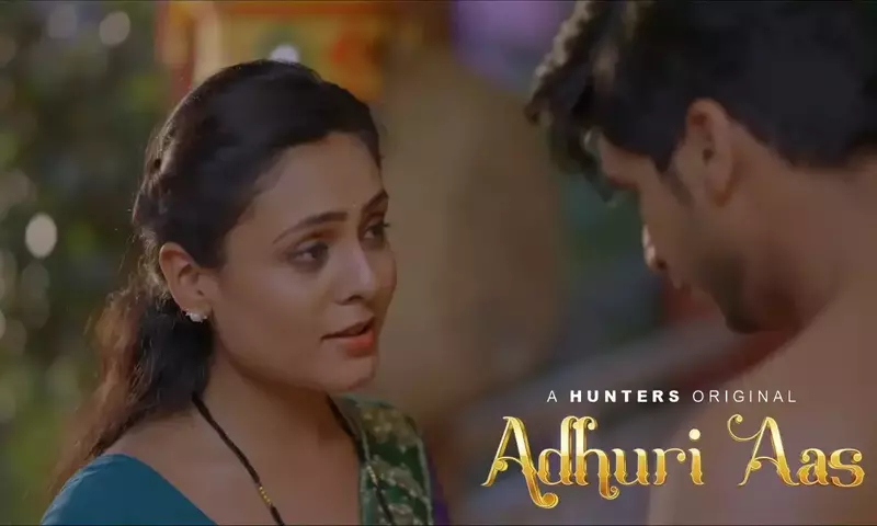 Adhuri Aas Episode 1 To 3 Web Series Watch Online