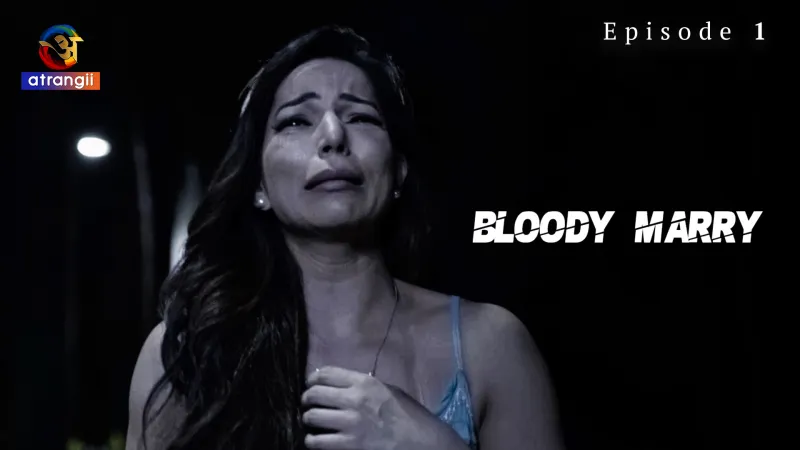 Bloody Marry Episode 1