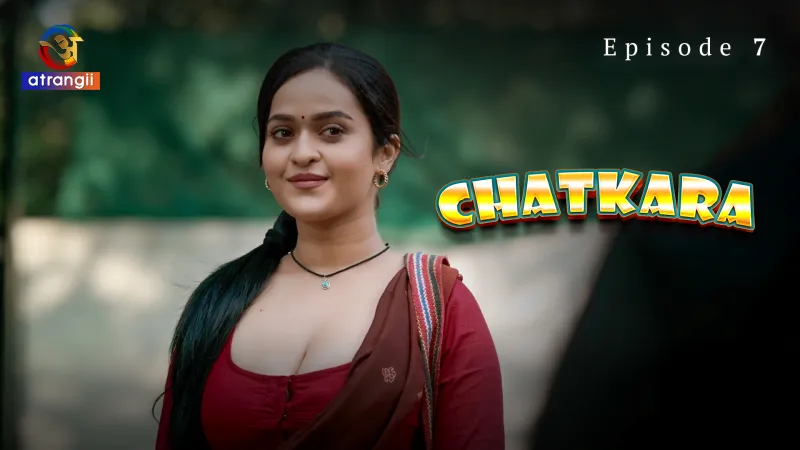 Chatkara Episode 7