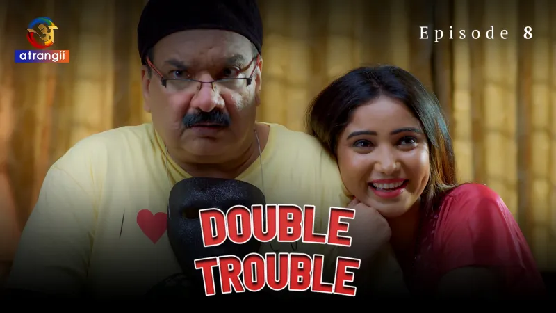 Double Trouble Episode 8
