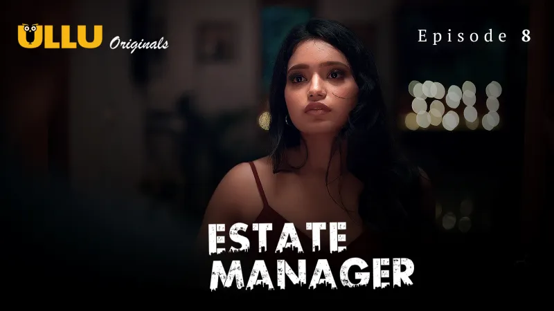 Estate Manager Episode 8